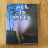 All Is Well Issue 1