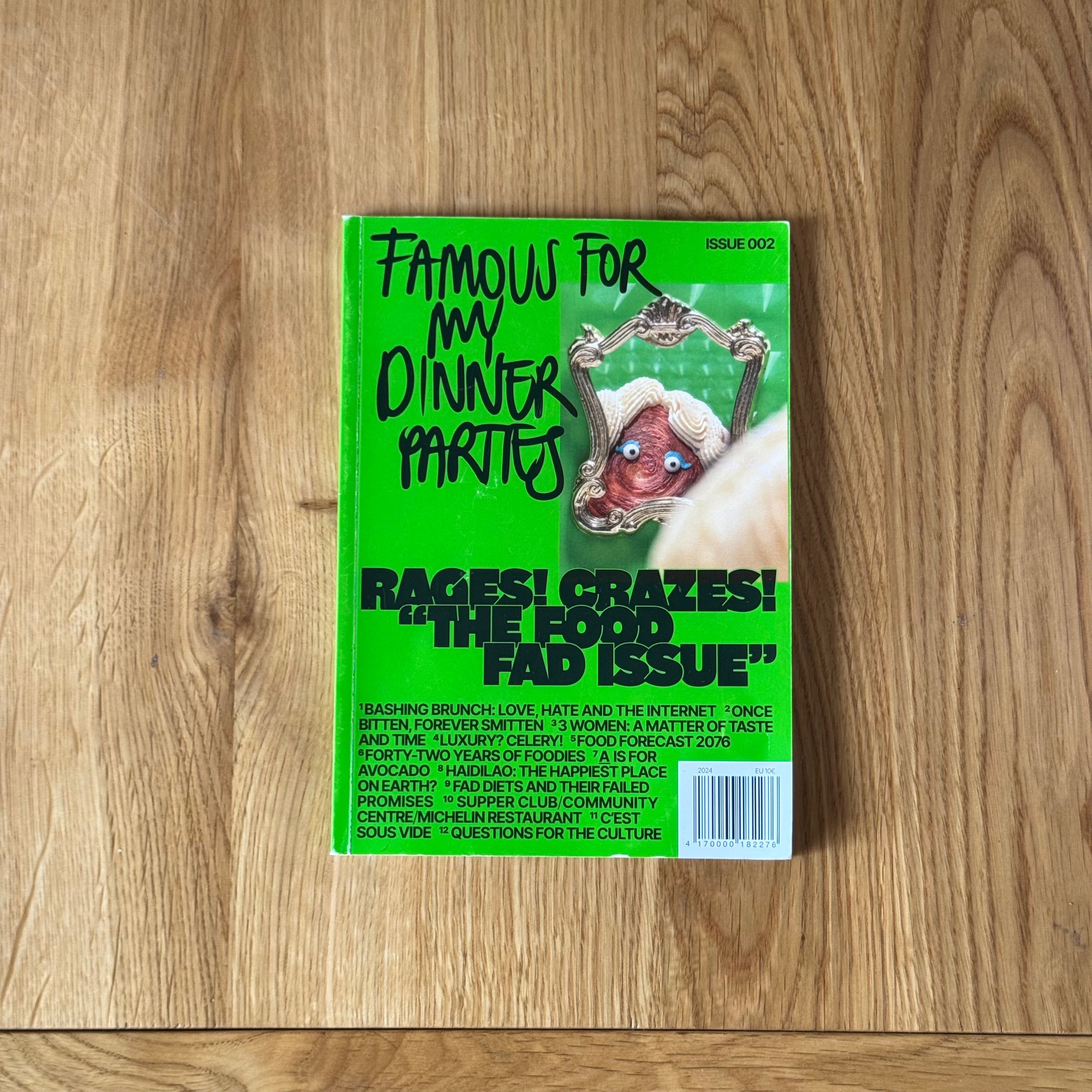 Famous For My Dinner Parties 2/2024