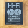 Hi-Fi: The History of High-End Audio Design by Gideon Schwartz