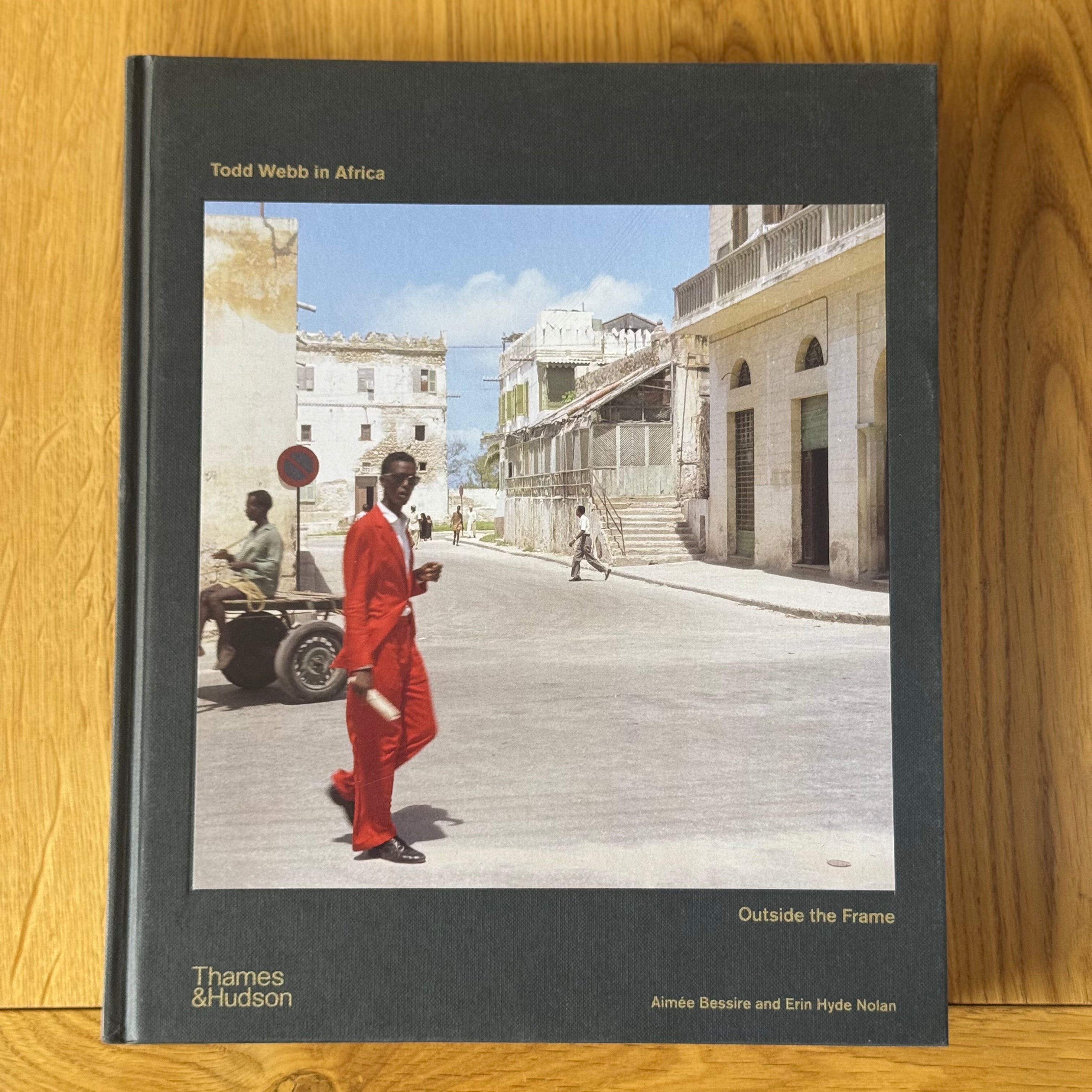 Todd Webb in Africa by Aimee Bessire