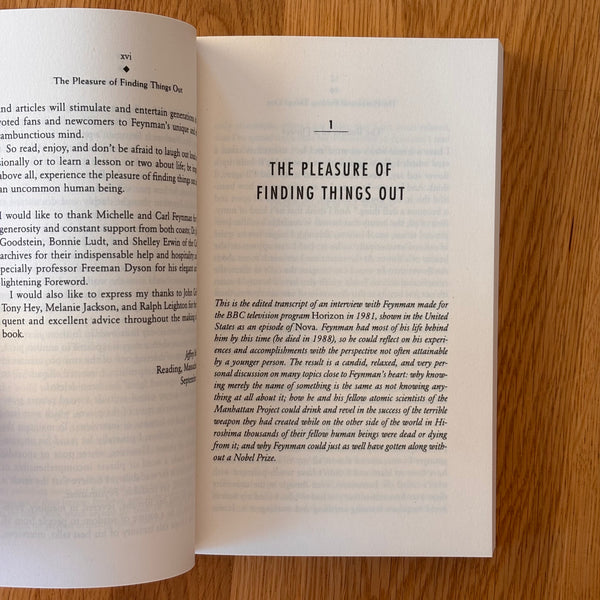 The Pleasure of Finding Things Out by Richard P. Feynman