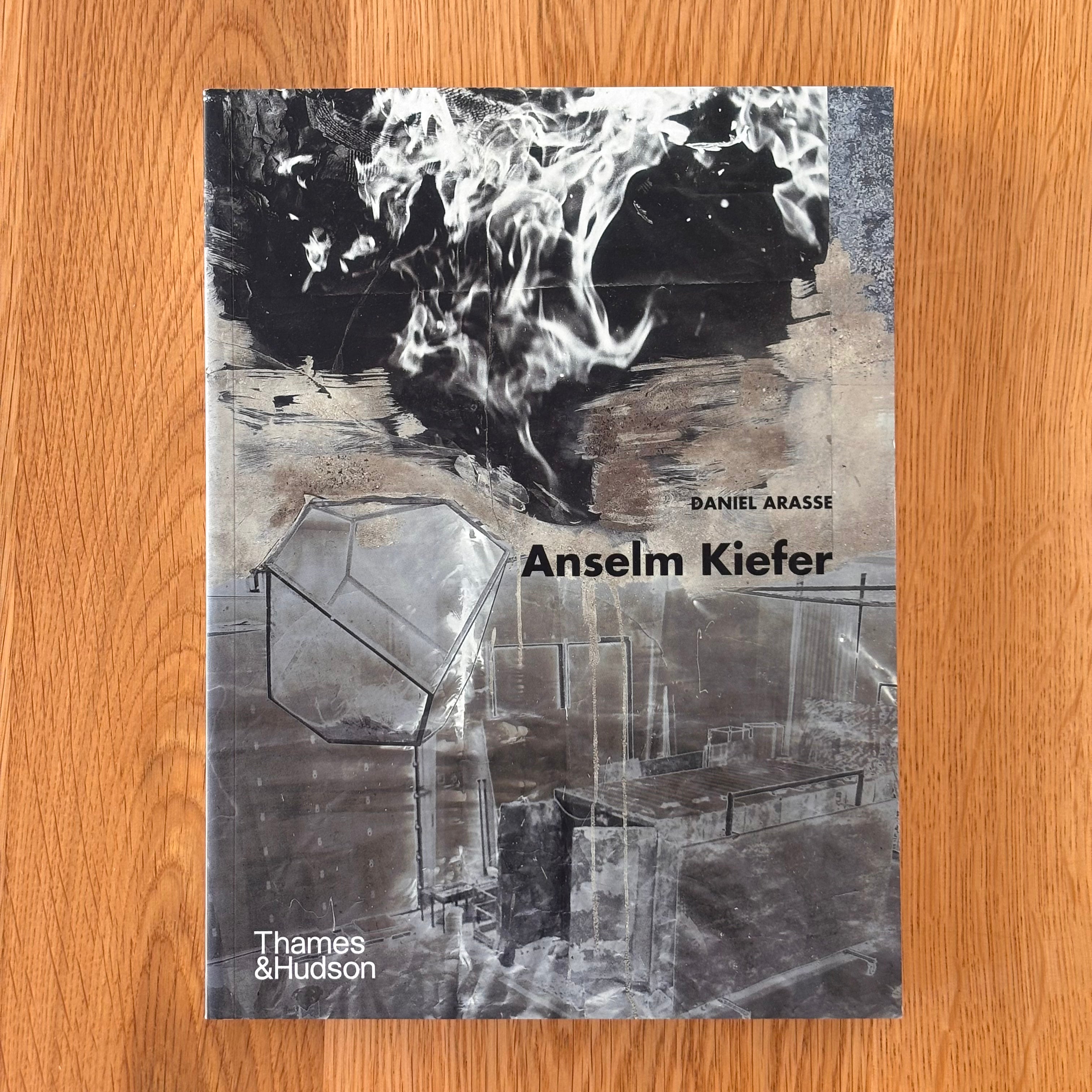 Anselm Kiefer by Daniel Arasse