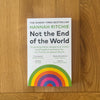 Not the End of the World by Hannah Ritchie