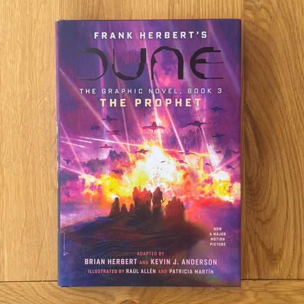 DUNE: The Graphic Novel, Book 3: The Prophet by Frank Herbert