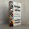 Origin Africa by Jonathan Kingdon