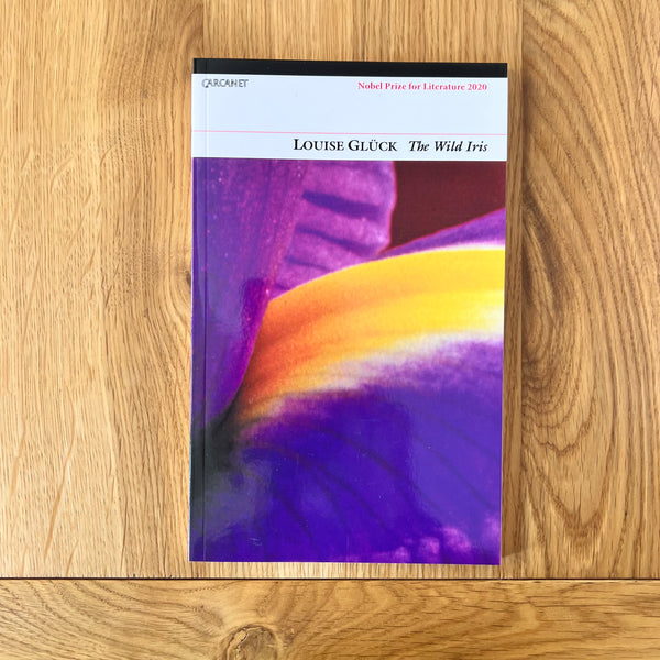 Wild Iris by Louise Glück