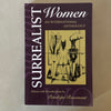 Surrealist Women: An International Anthology by Penelope Rosemont