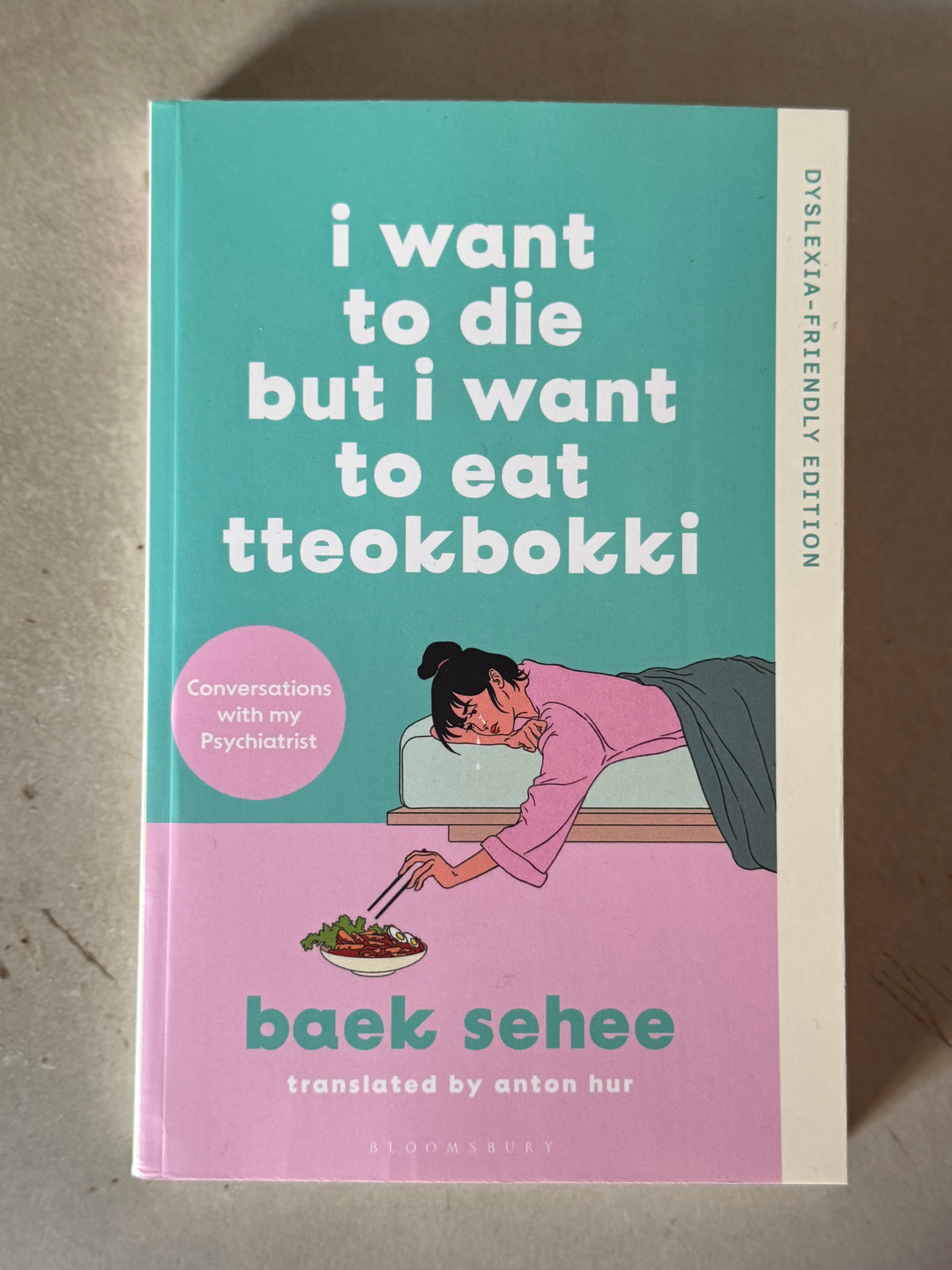 I Want to Die but I Want to Eat Tteokbokki by Baek See-hee