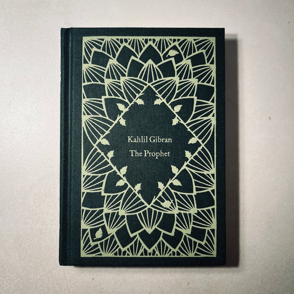 The Prophet by Kahlil Gibran