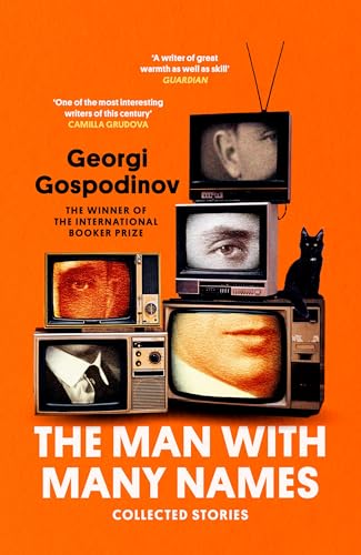 The Man with Many Names by Georgi Gospodinov