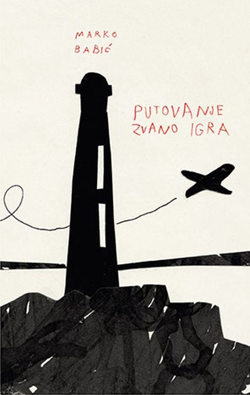 Putovanje zvano igra by Marko Babić