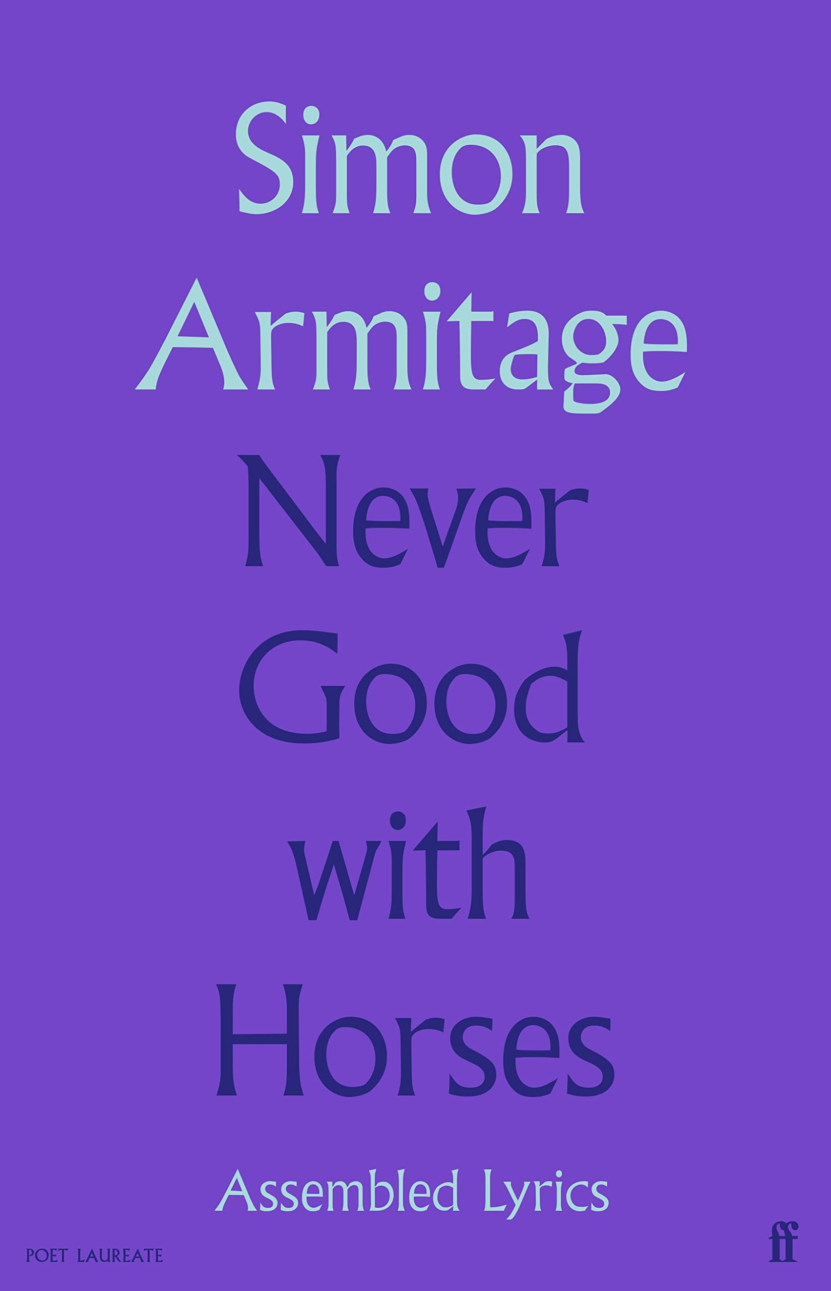 Never Good with Horses by Simon Armitage