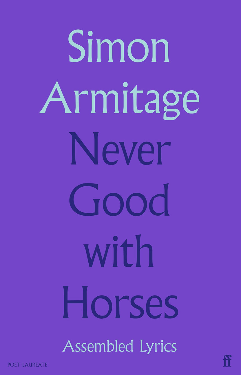 Never Good with Horses by Simon Armitage