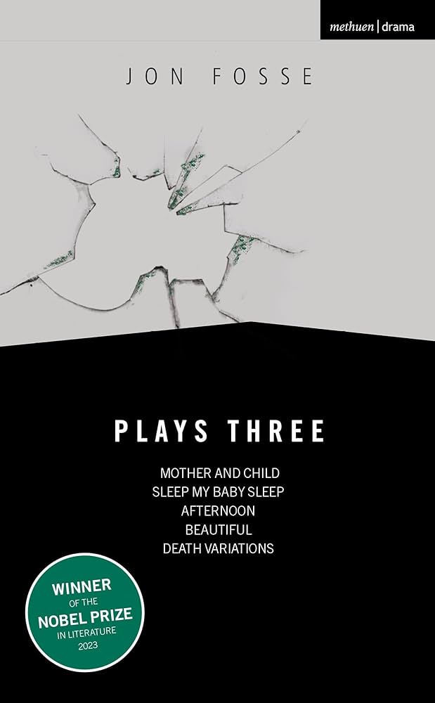 Plays Three by Jon Fosse