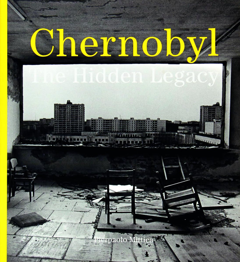 Chernobyl: The Hidden Legacy