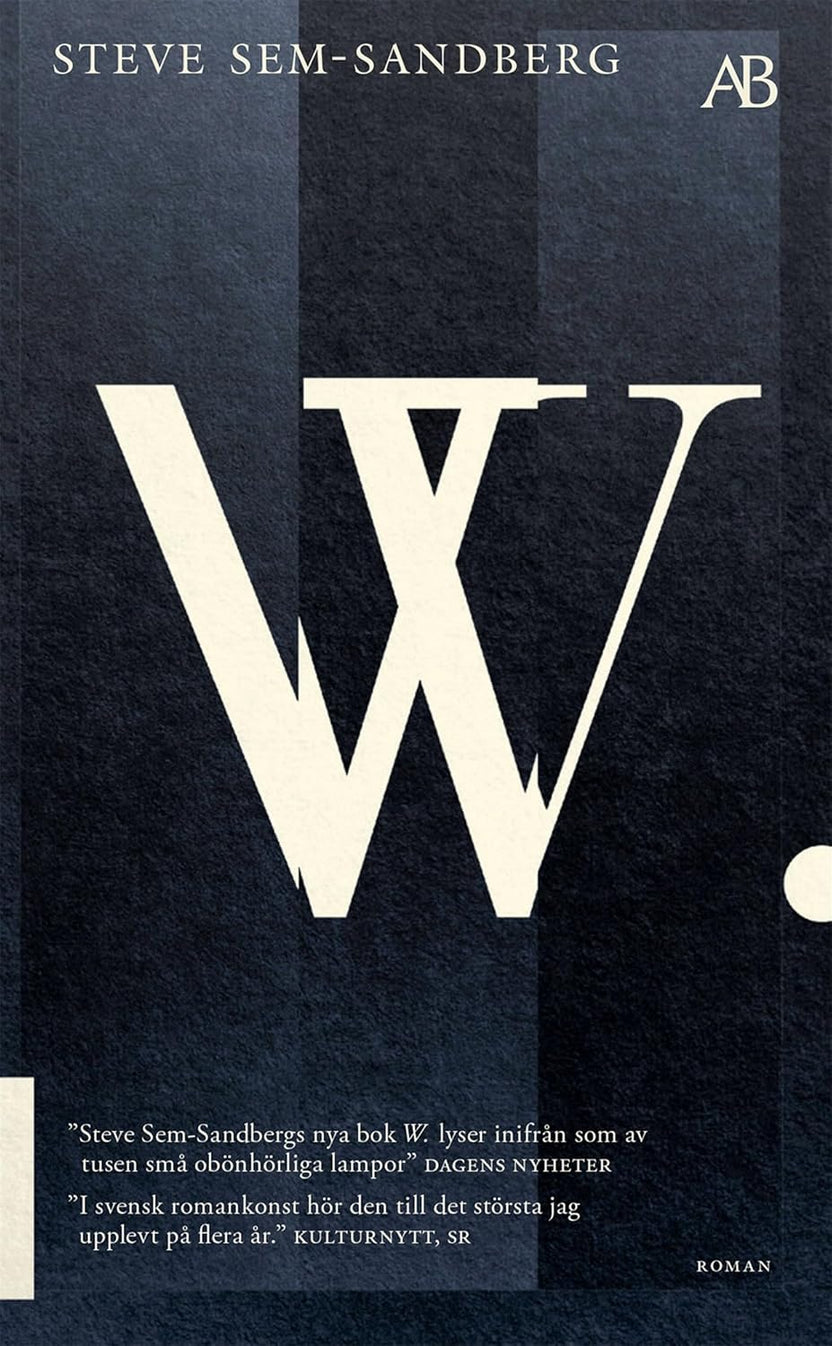 W. – Steve Sem-Sandberg