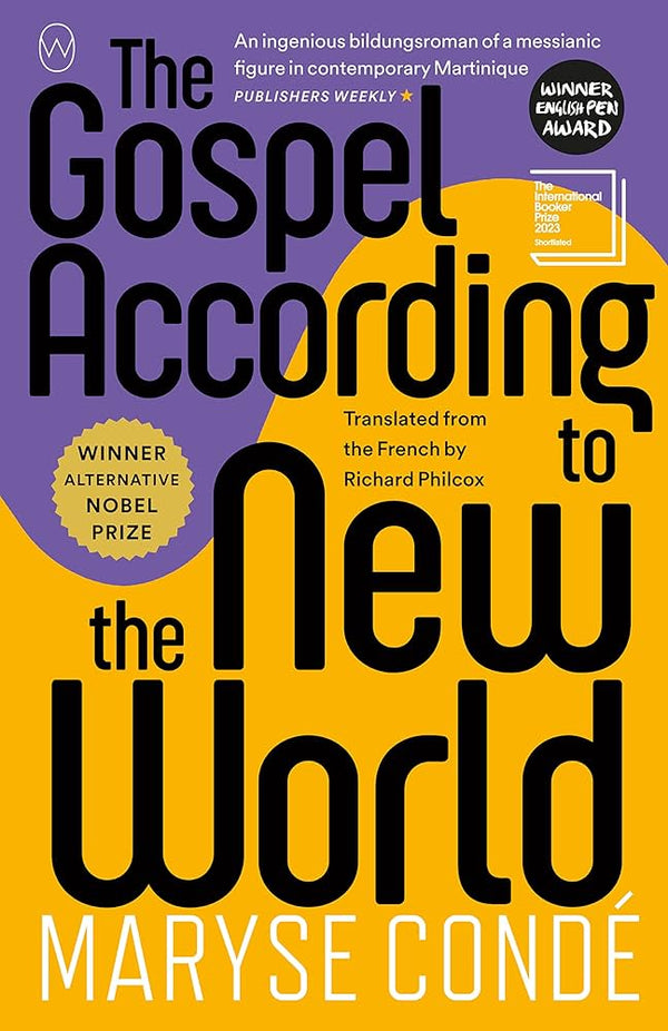 The Gospel According To The New World by Maryse Conde