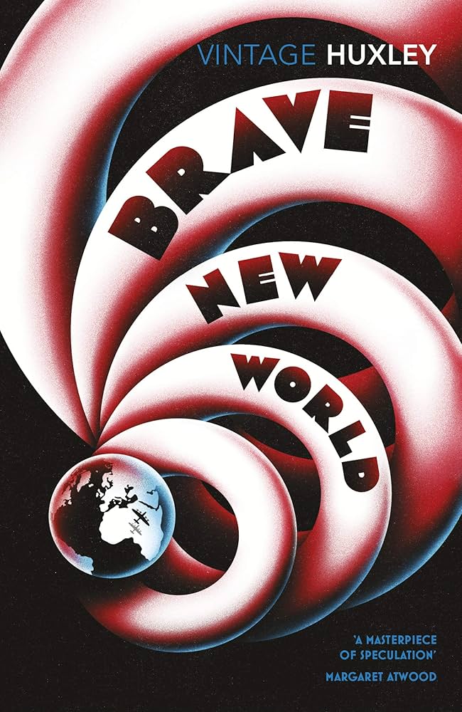 Brave New World by Aldous Huxley