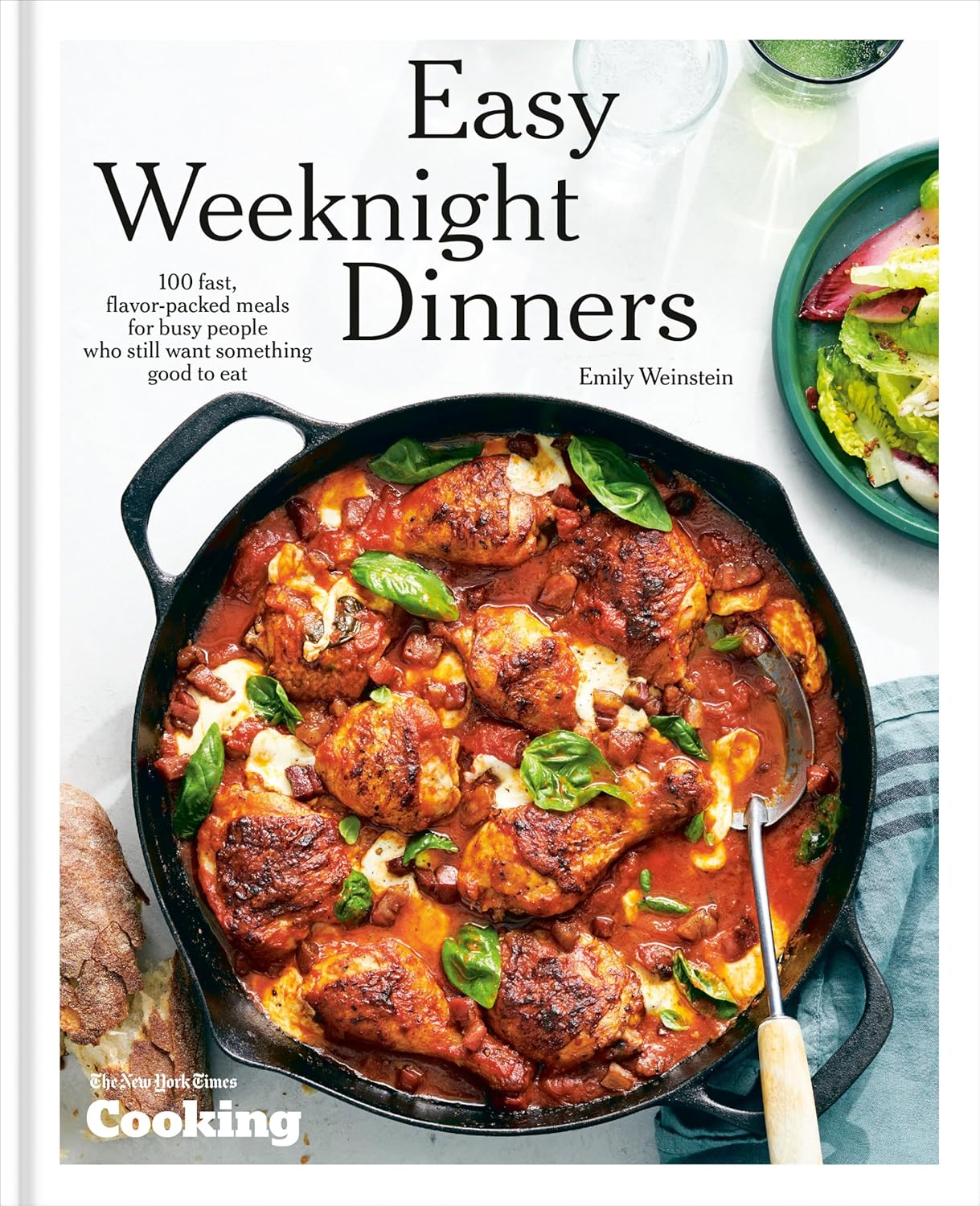 Easy Weeknight Dinners by Emily Weinstein