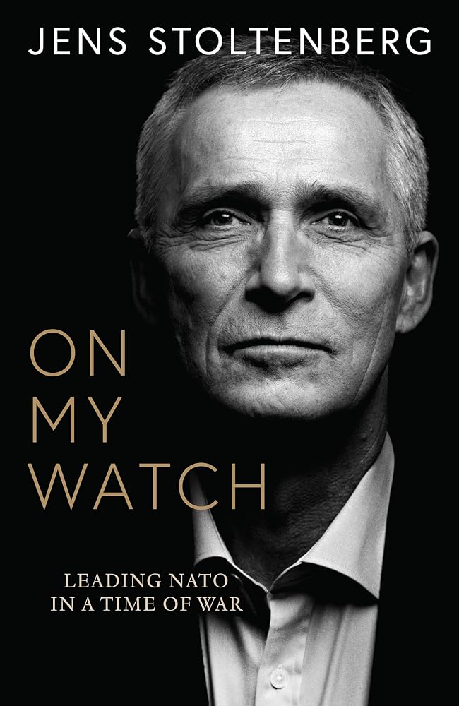 On My Watch: Leading NATO in a Time of War cover image