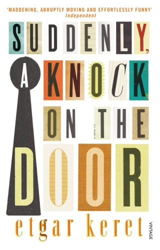 Suddenly, a Knock on the Door by Etgar Keret