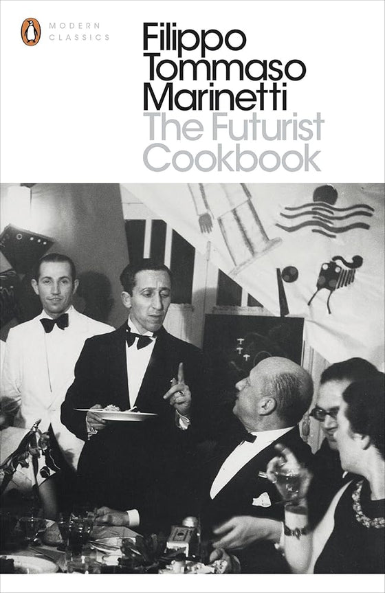 The Futurist Cookbook (Penguin Modern Classics) cover image