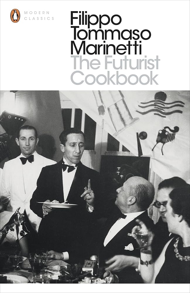 The Futurist Cookbook (Penguin Modern Classics) cover image