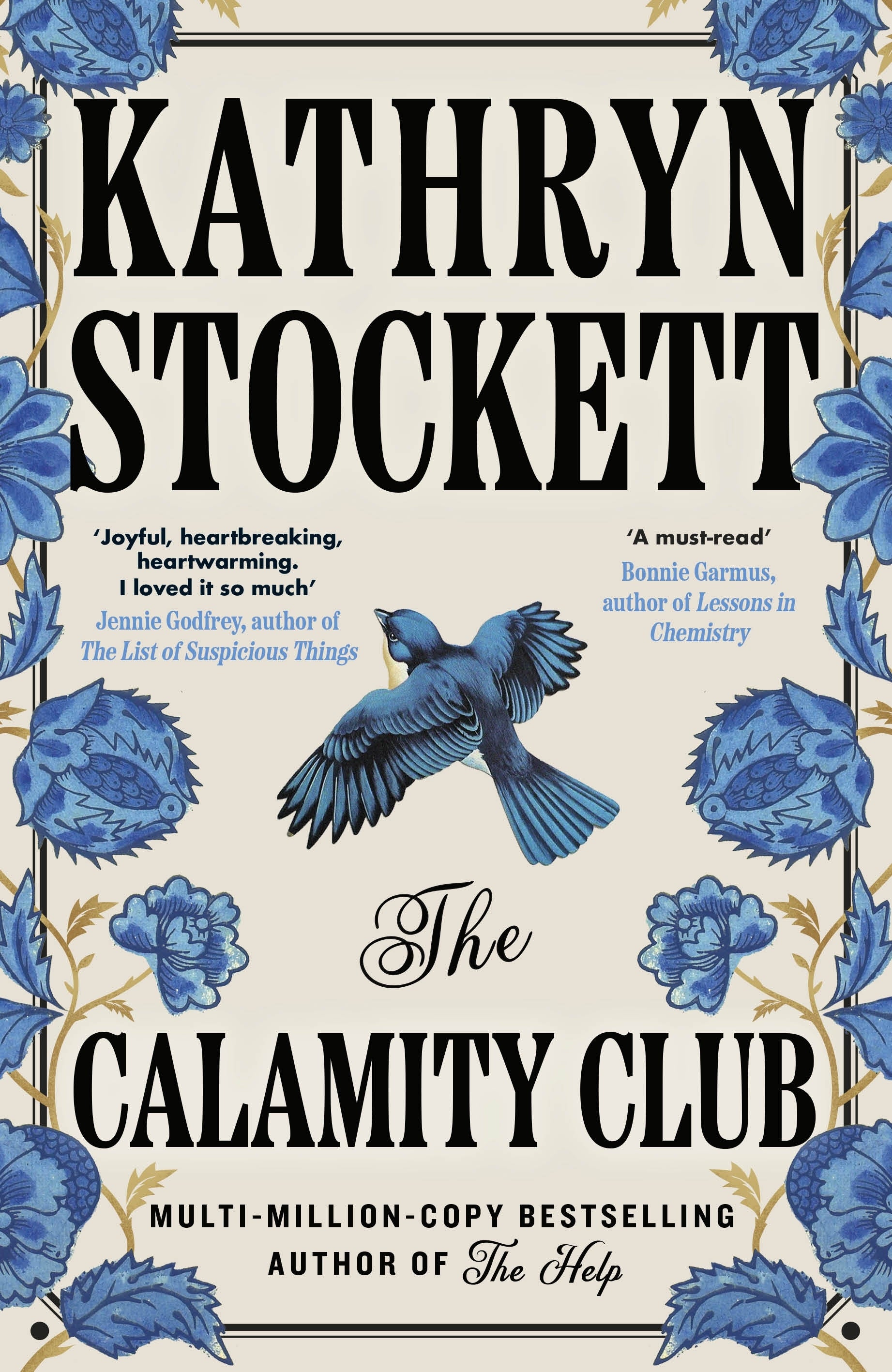 The Calamity Club by Kathryn Stockett
