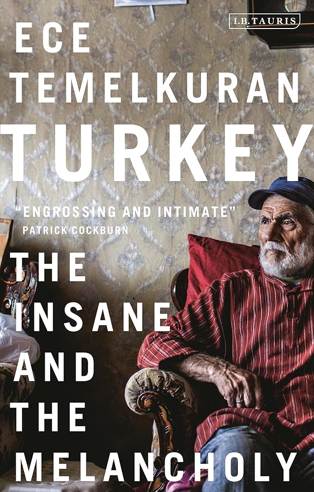 Turkey: The Insane and the Melancholy cover image