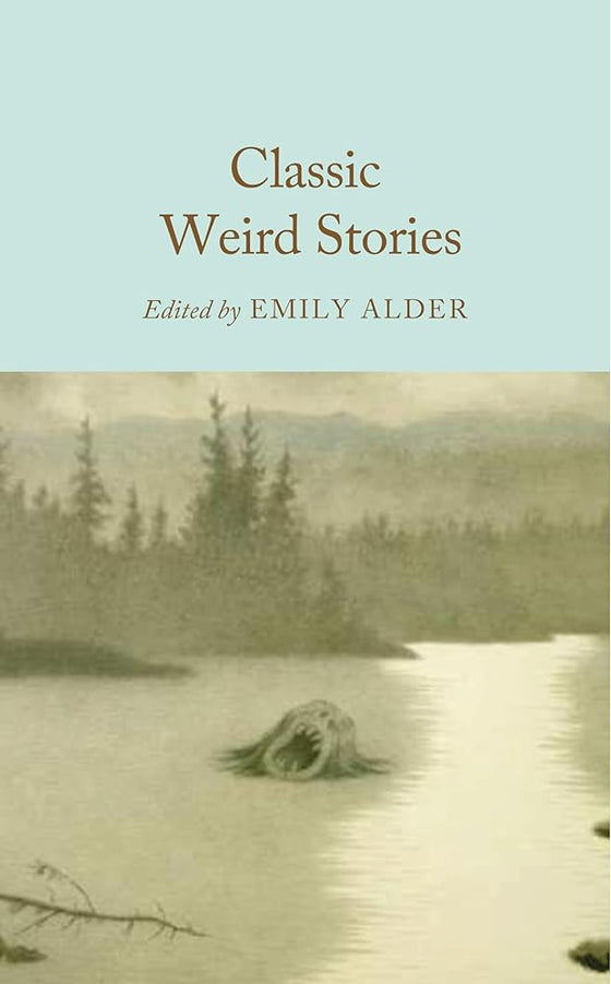 Classic Weird Stories cover image
