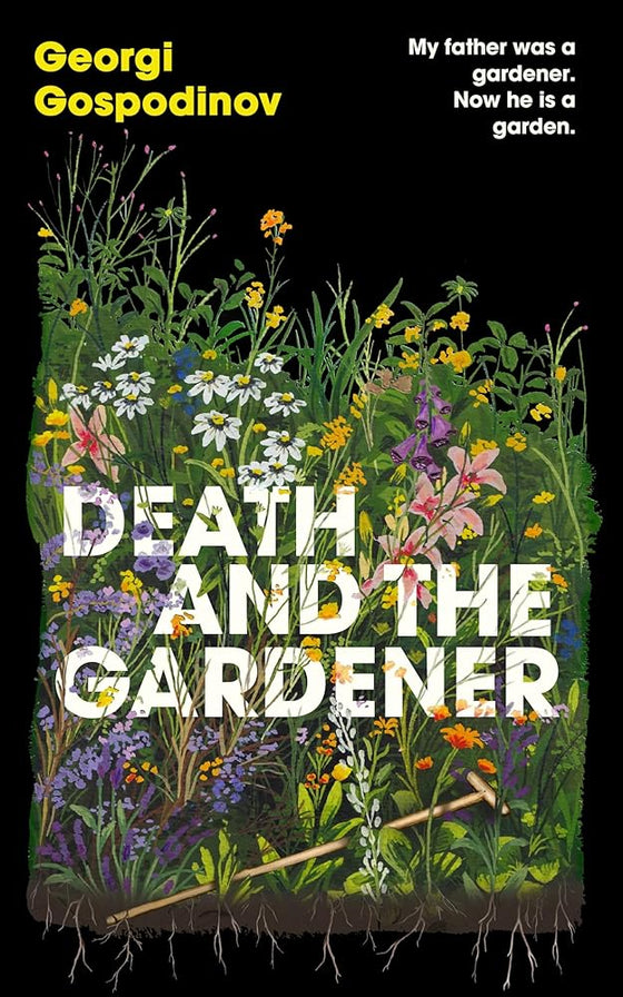 Death and the Gardener: From the International Booker Prize-winning author of Time Shelter cover image