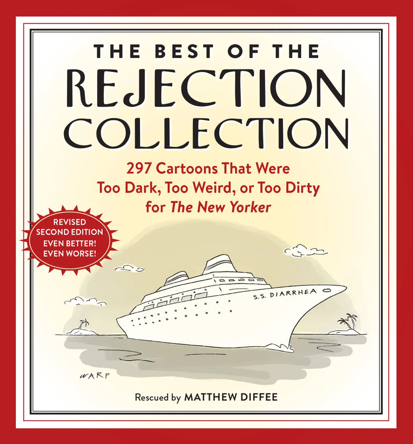 The Best of the Rejection Collection by Matthew Diffee
