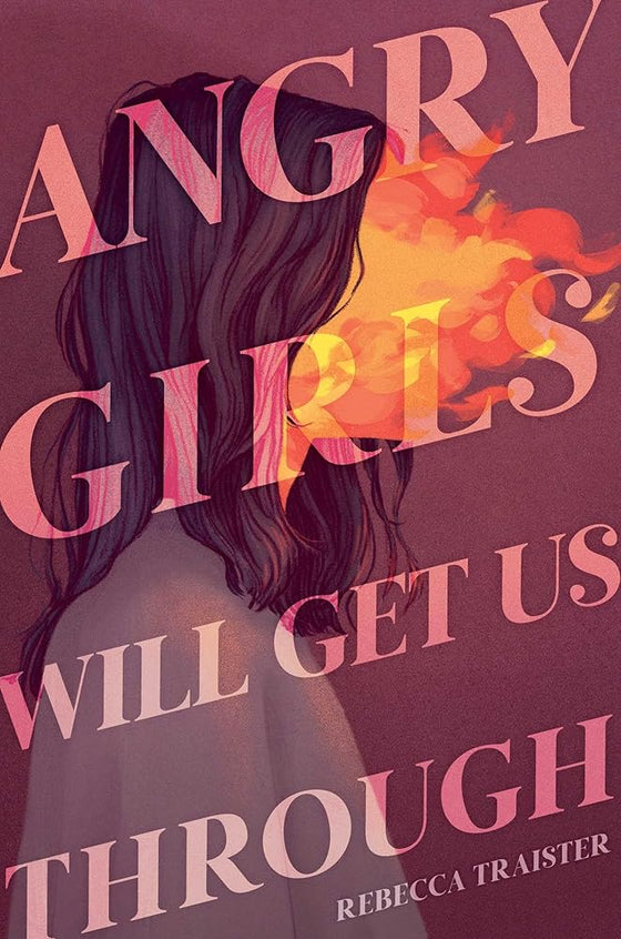 Angry Girls Will Get Us Through cover image