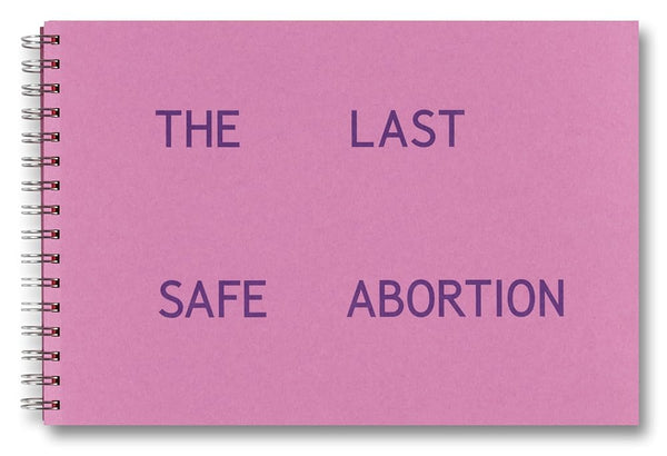 The Last Safe Abortion cover image