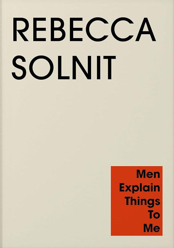 Men Explain Things to Me cover image