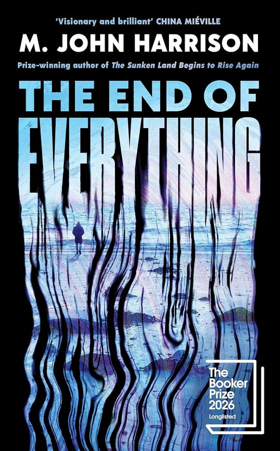 The End of Everything: Longlisted for the Booker Prize 2026 cover image