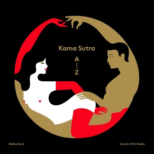 Kama Sutra A-Z by Malika Favre