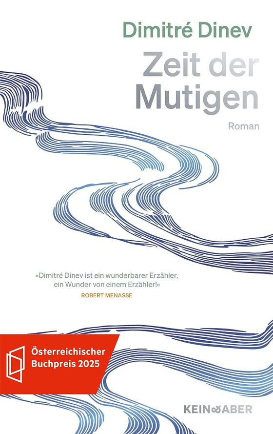 Zeit der Mutigen: Ein Jahrhundertroman I Ausgezeichnet mit dem Österreichischen Buchpreis 2025 cover image