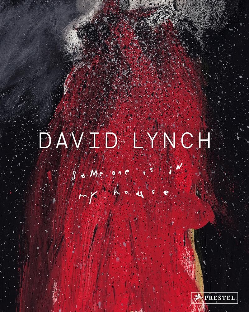 David Lynch. Someone is in my House cover image