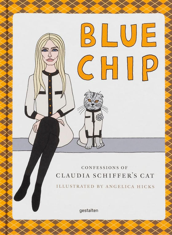 Blue Chip: Confessions of Claudia Schiffer's Cat cover image