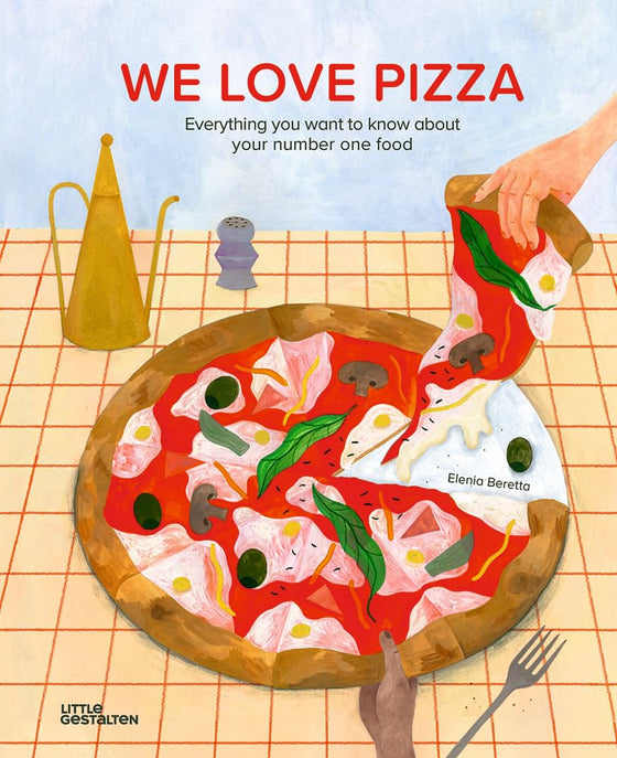 We love Pizza: Everything you want to know about your number one food cover image