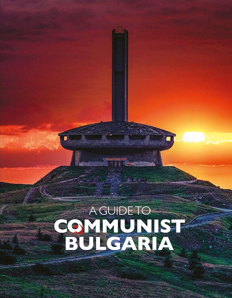 A Guide to Communist Bulgaria cover image