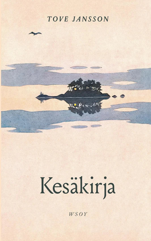 Kesäkirja. Kuvitettu laitos by Tove Jansson