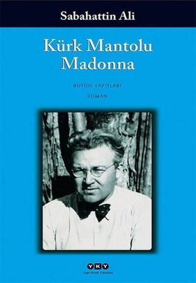 Kürk Mantolu Madonna – Sabahattin Ali