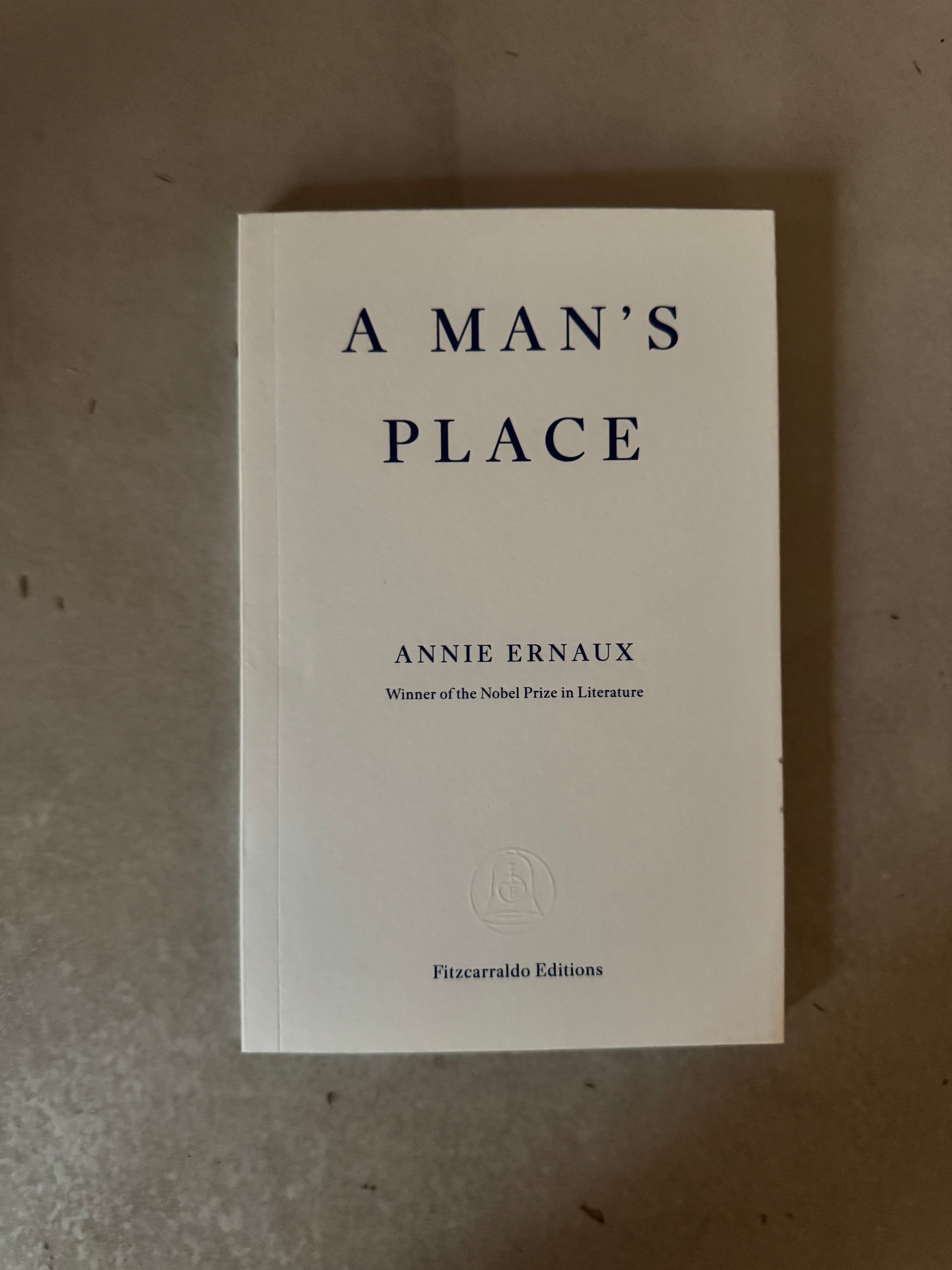 A Man's Place by Annie Ernaux