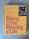 Baking and the Meaning of Life by Helen Goh