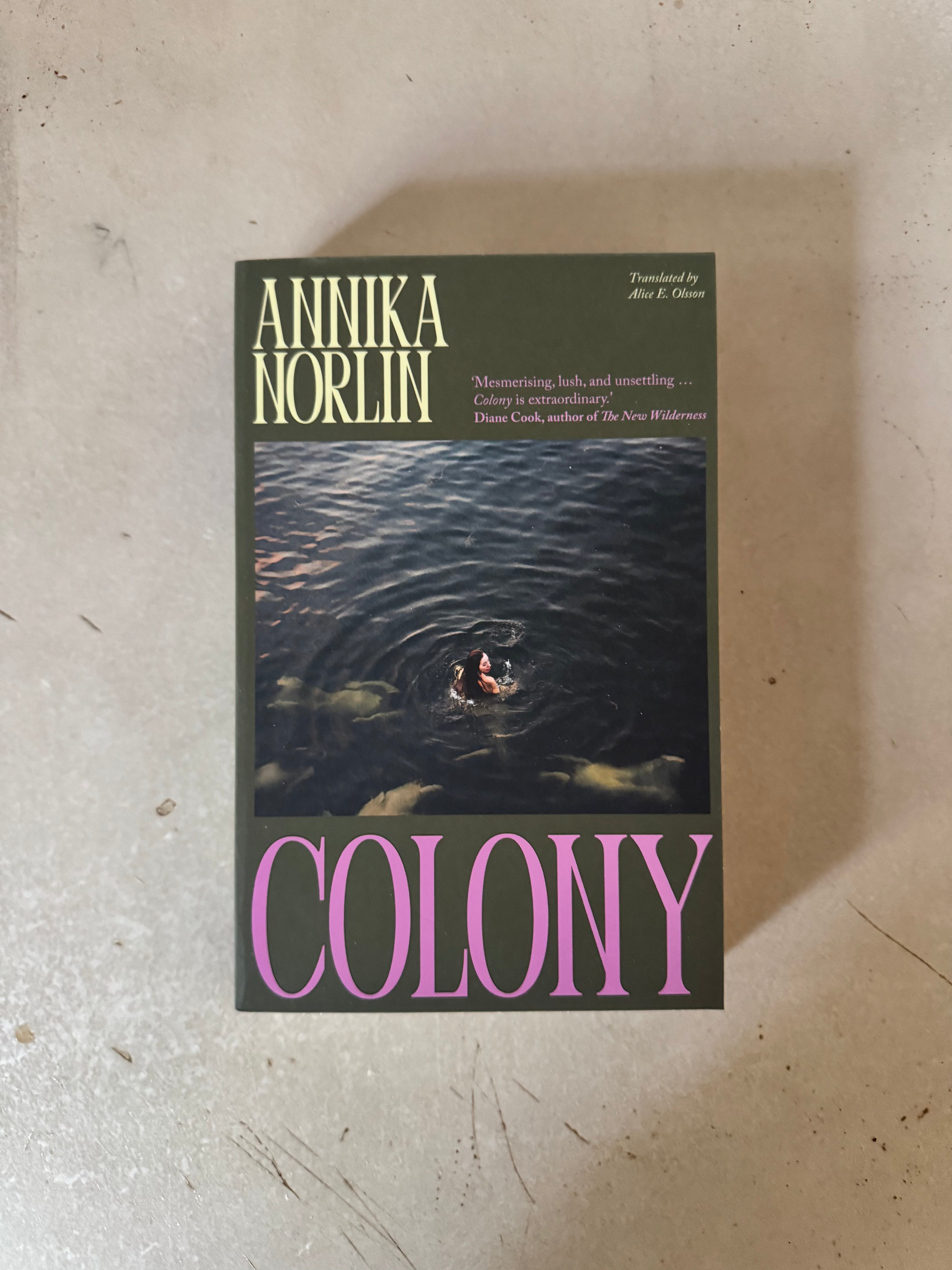 Colony by Annika Norlin
