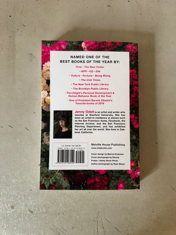 How To Do Nothing : Resisting the Attention Economy by Jenny Odell