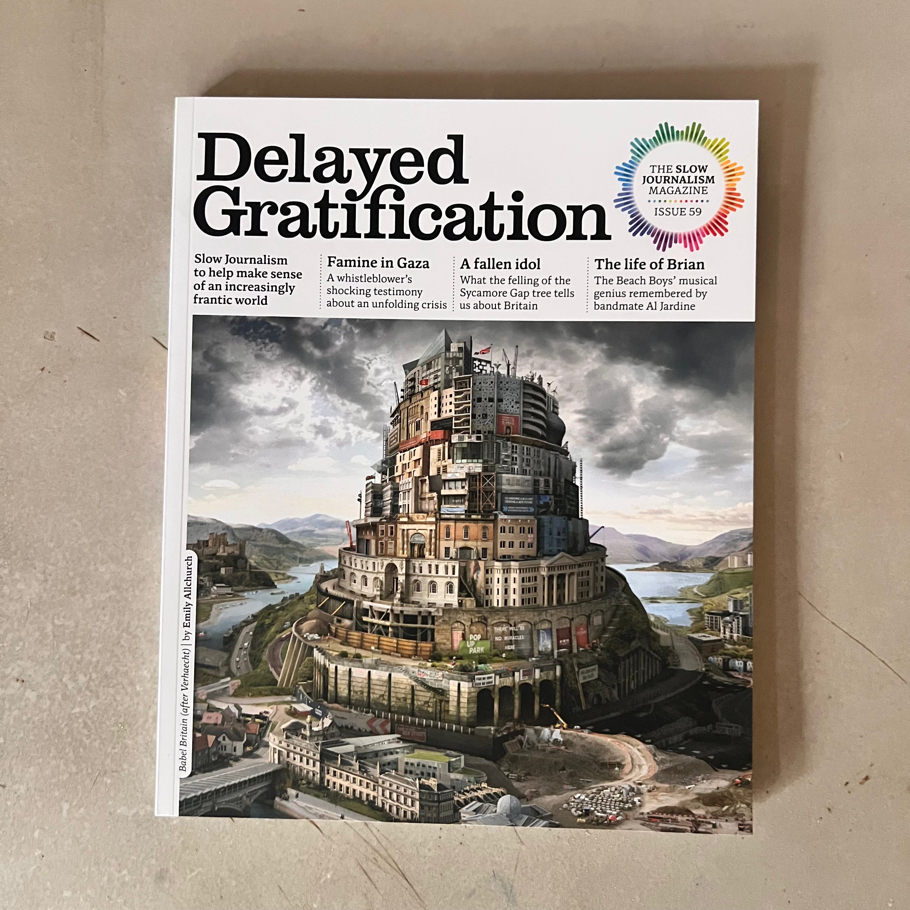 Delayed Gratification, Issue 59