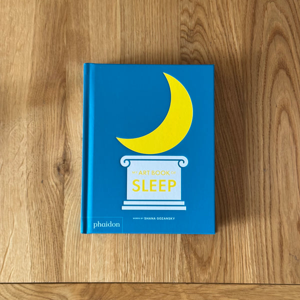 My Art Book of Sleep by Shana Gozansky